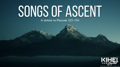 Songs of Ascent Series Image